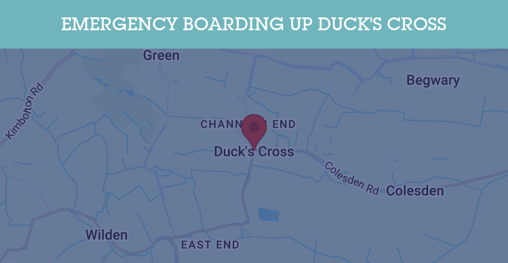 Emergency Boarding Up Services in Duck's Cross - MK44