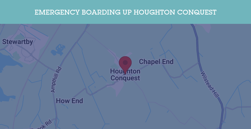Emergency Boarding Up Services in Houghton Conquest - MK45