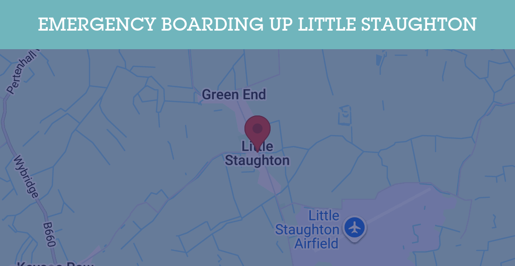 Emergency Boarding Up Services in Little Staughton - MK44