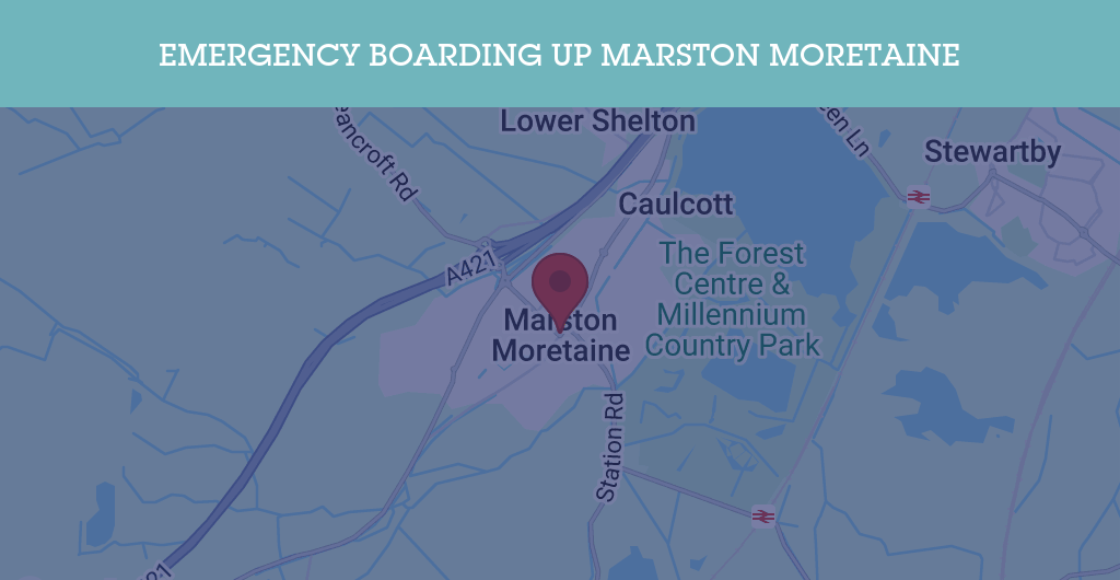 Emergency Boarding Up Services in Marston Moretaine - MK43