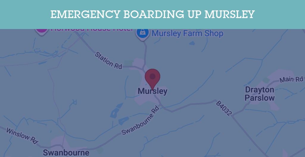 Emergency Boarding Up Services in Mursley - MK17