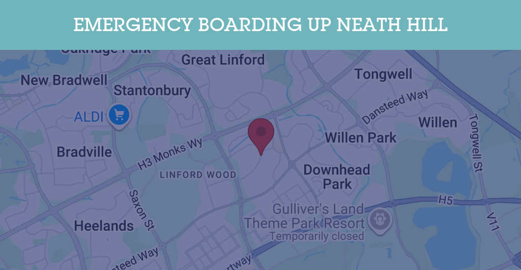 Emergency Boarding Up Services in Neath Hill - MK14