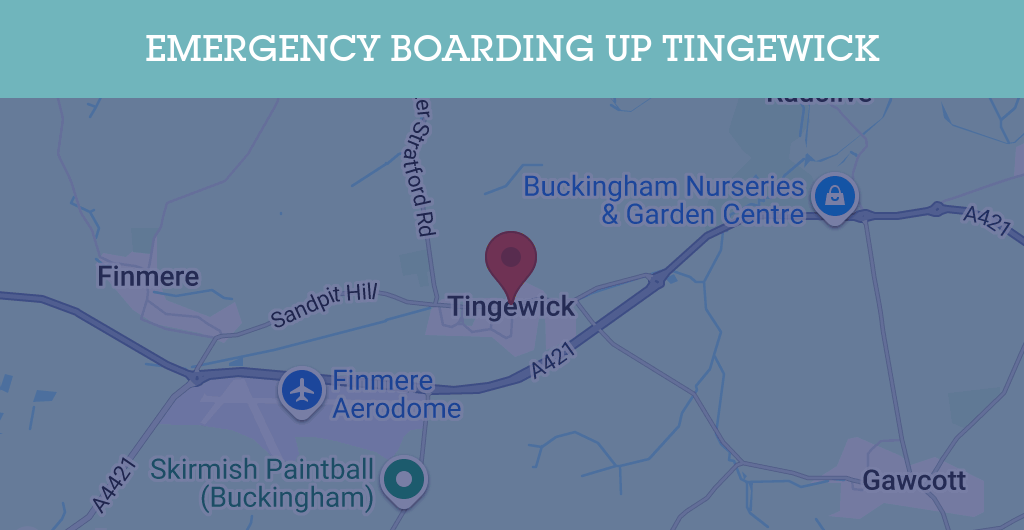 Emergency Boarding Up Services in Tingewick - MK18