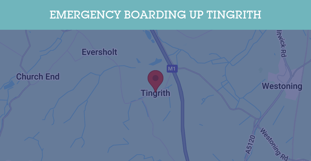 Emergency Boarding Up Services in Tingrith - MK17