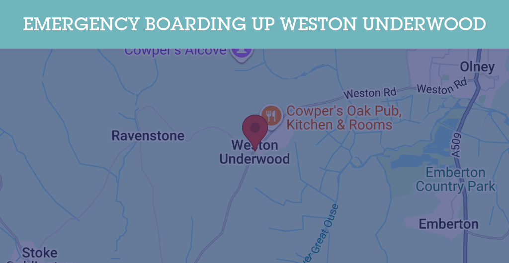 Emergency Boarding Up Services in Weston Underwood - MK46